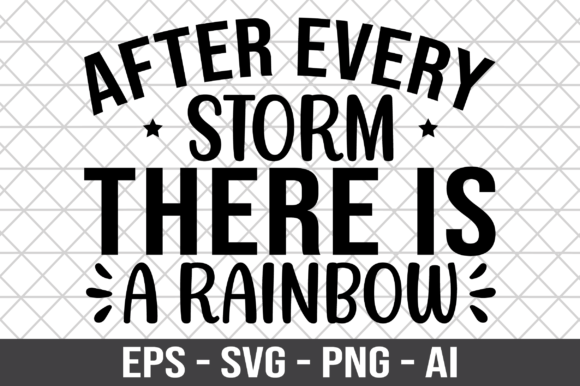 Download After Every Storm There is a Rainbow SVG - Rainbow Collection