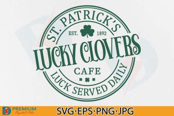 Download St Patricks Day, Lucky Clovers Cafe SVG - Lucky clovers Collection