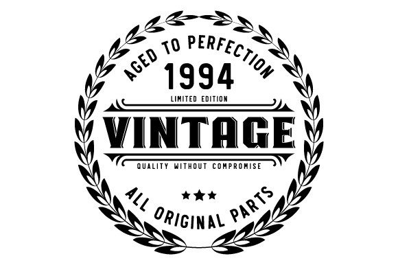 Download Vintage 1994 Aged to Perfection SVG EPS - 1994 Collection
