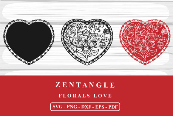 Download Florals Love Zentangle SVG Cutting Files - Floral Collection